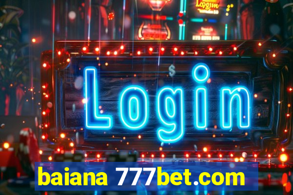 baiana 777bet.com